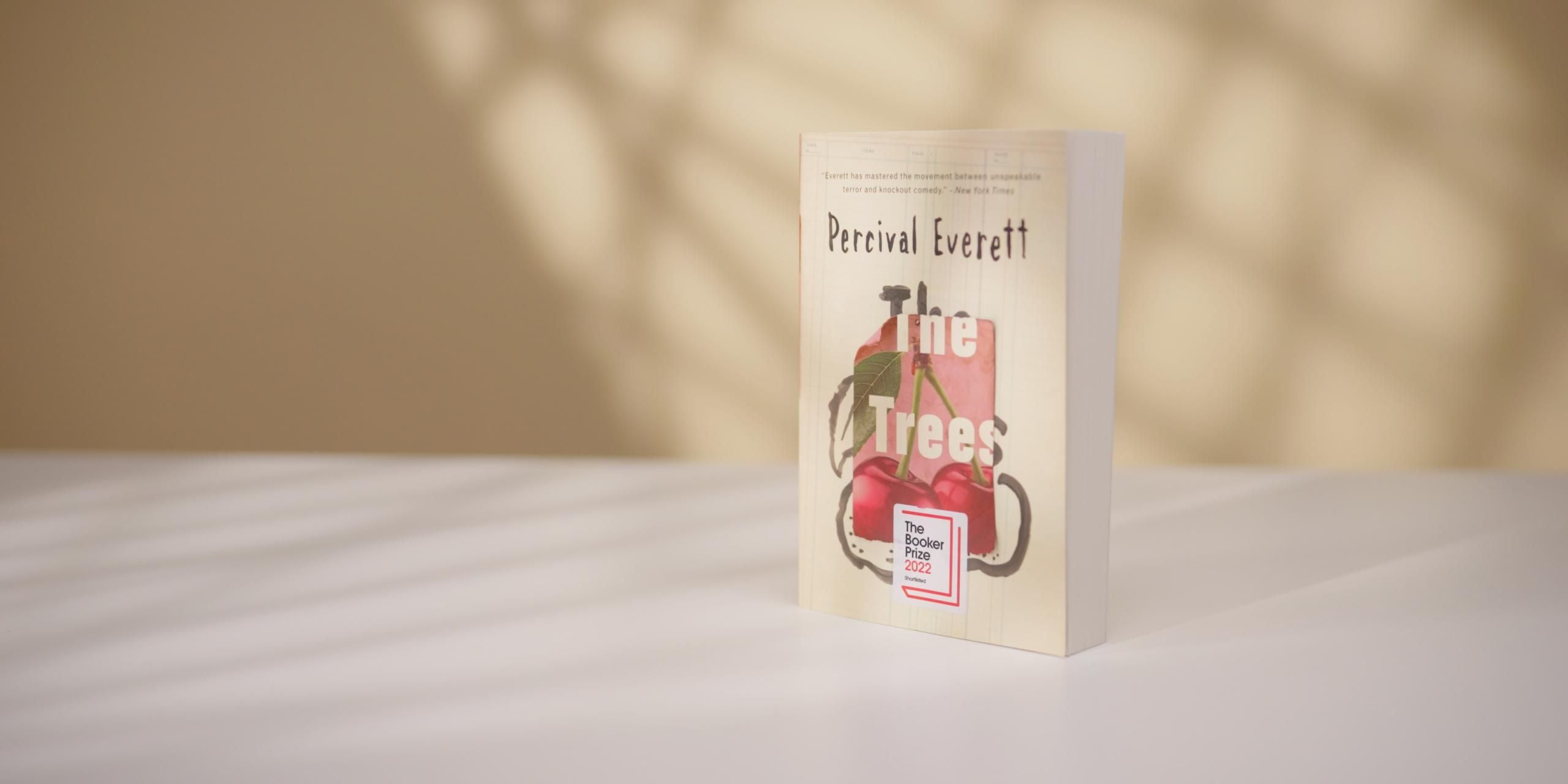 The Trees by Percival Everett
