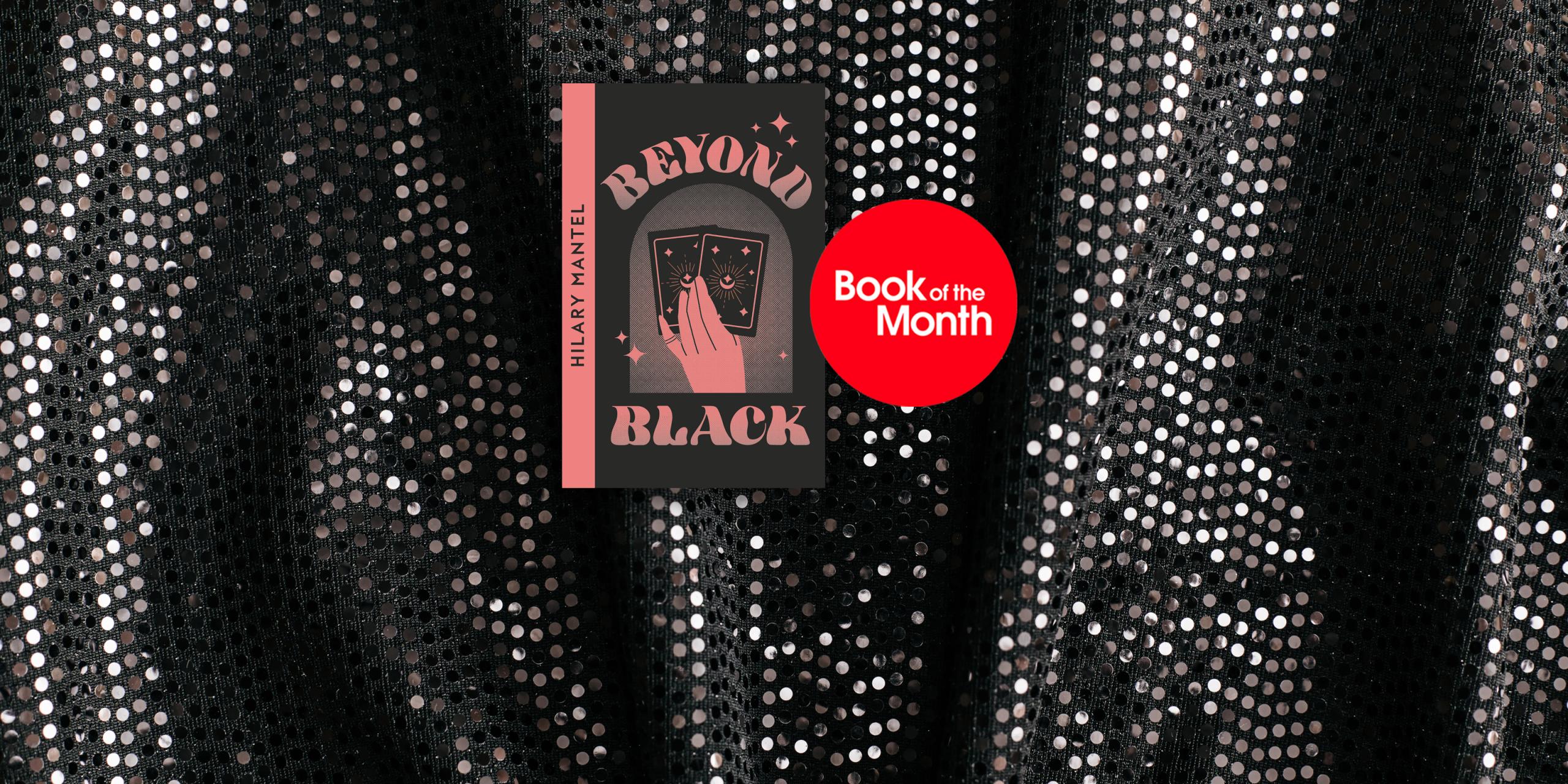 Beyond Black by Hilary Mantel