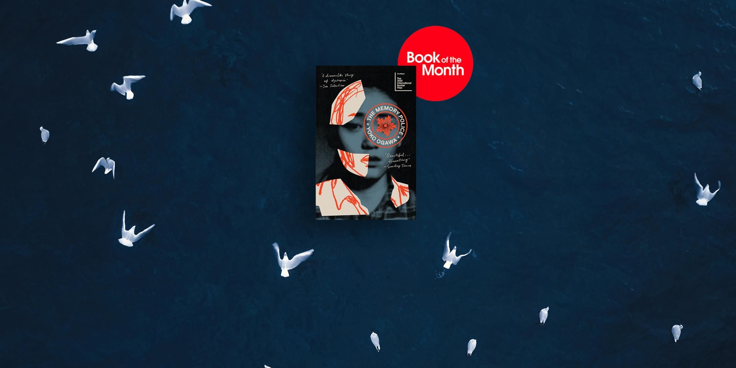 The Memory Police by Yoko Ogawa
