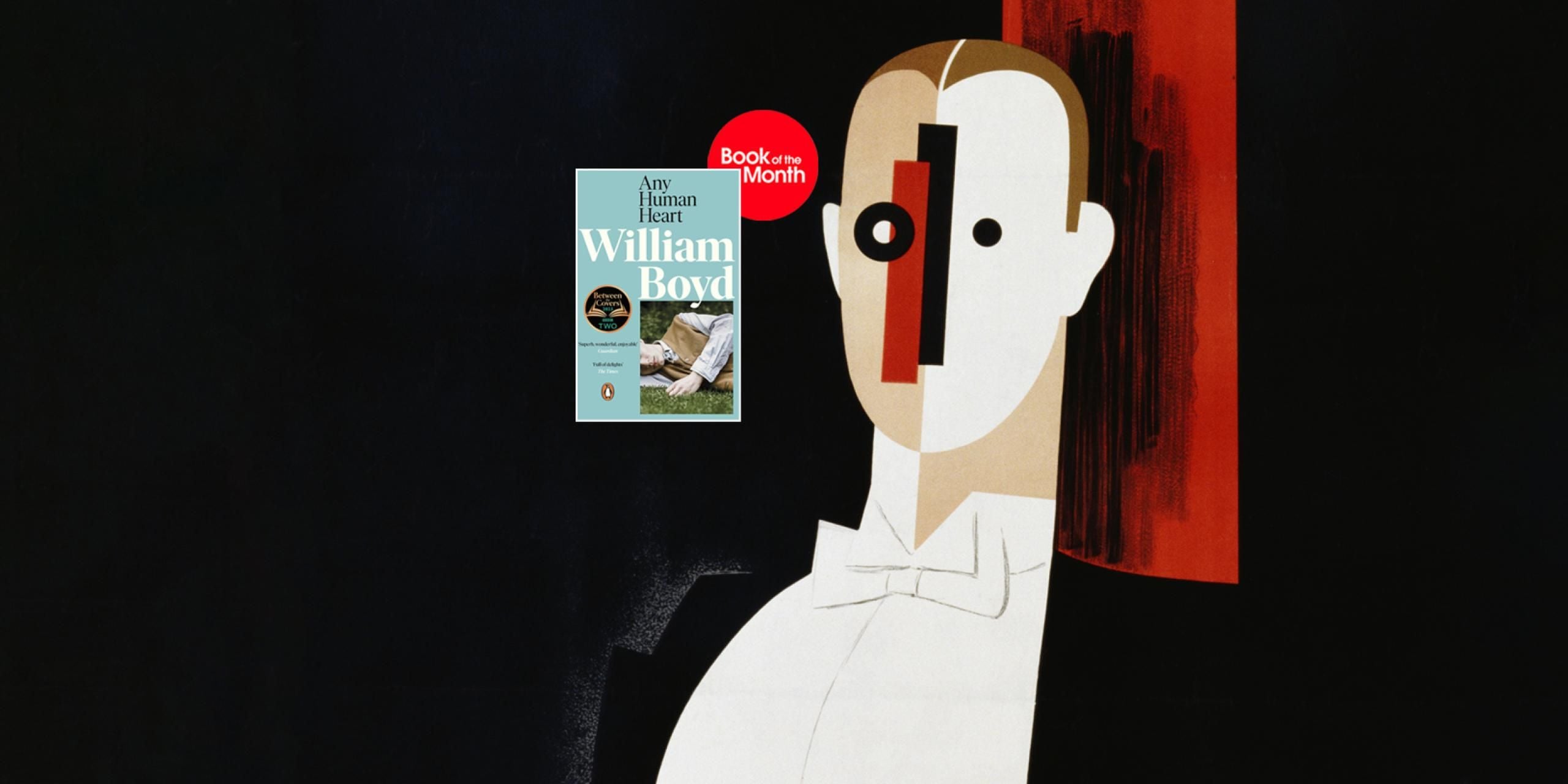 Any Human Heart by William Boyd