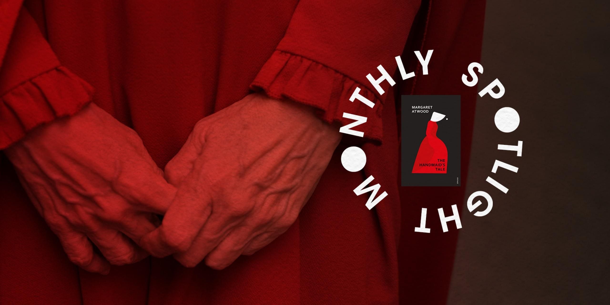 The Handmaid's Tale by Margaret Atwood