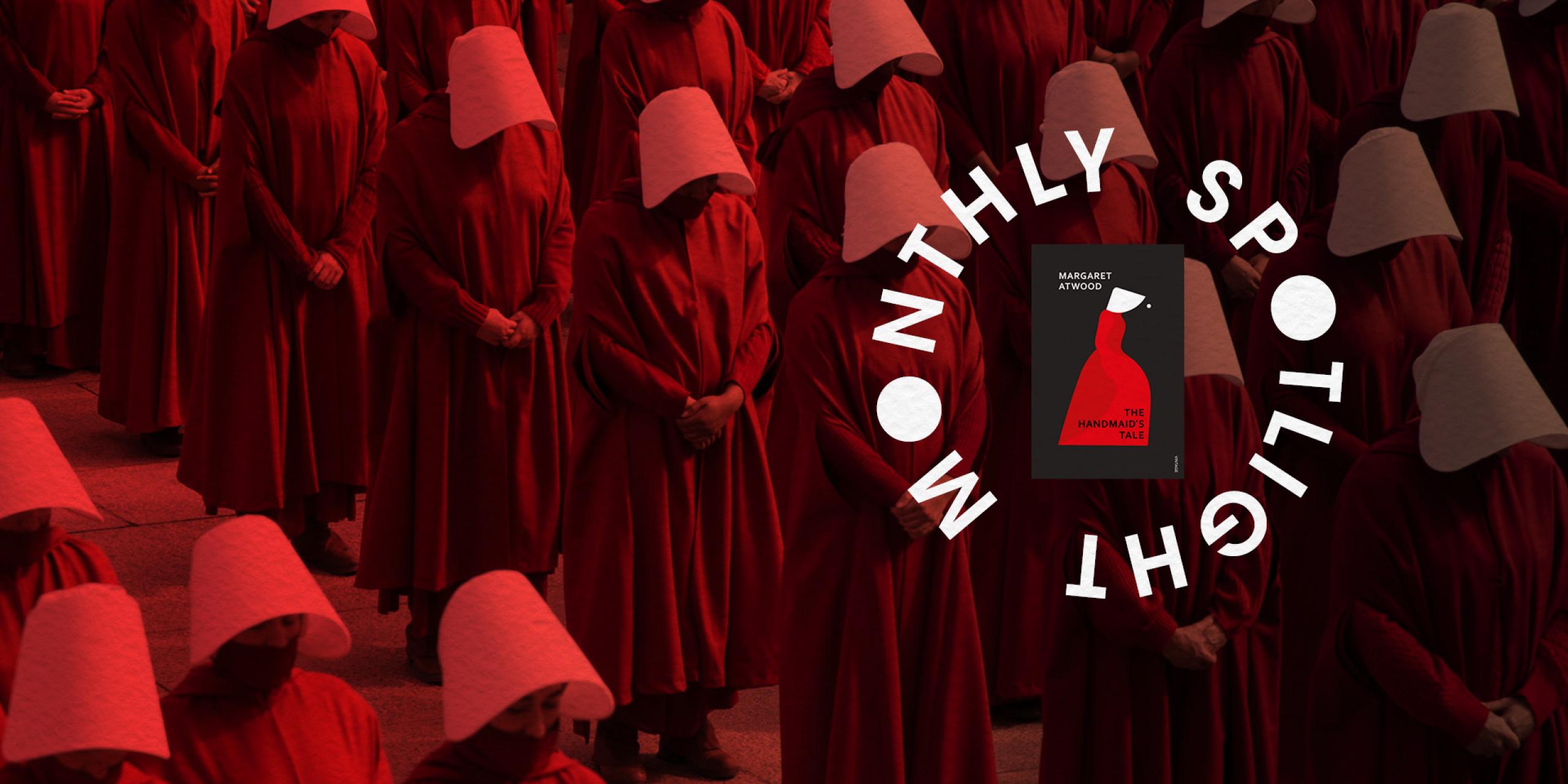 The Handmaid's Tale by Margaret Atwood