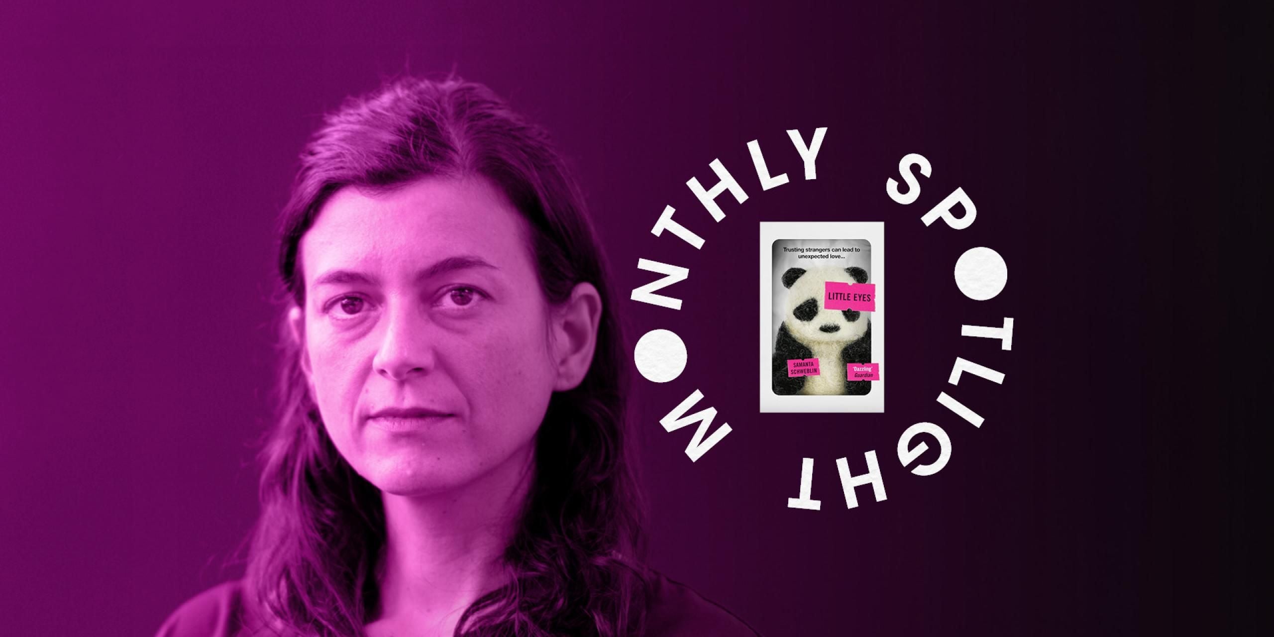 Composite with pink colour wash featuring author Samanta Schweblin and a copy of her book, Little Eyes