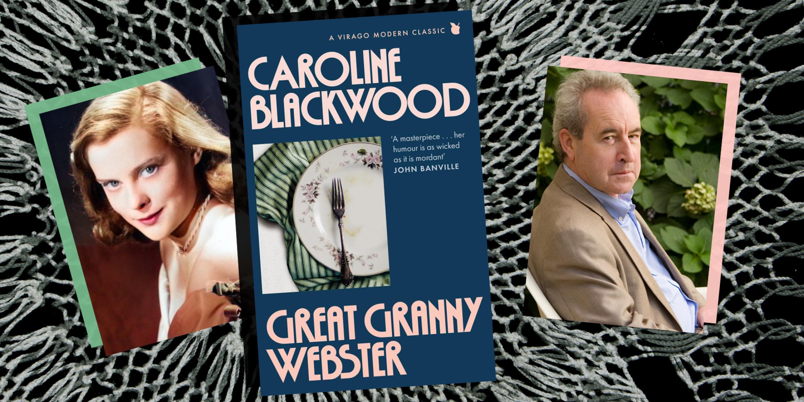 John Banville visits Great Granny Webster by Caroline Blackwood