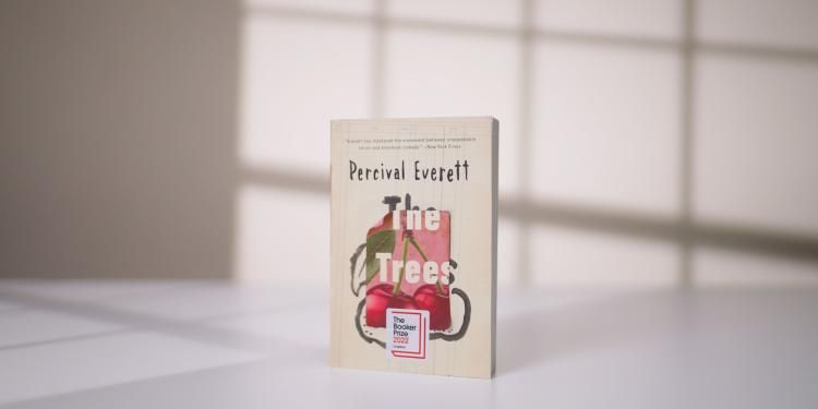 The Trees by Percival Everett