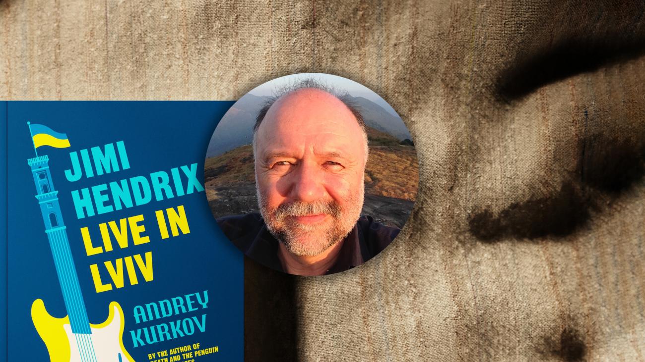 Andrey Kurkov interview: ‘I remember thinking that I owed Lviv a novel ...
