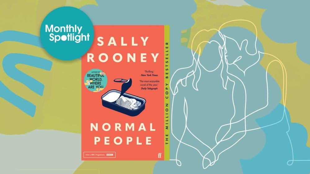 Monthly Spotlight: Normal People by Sally Rooney | The Booker Prizes