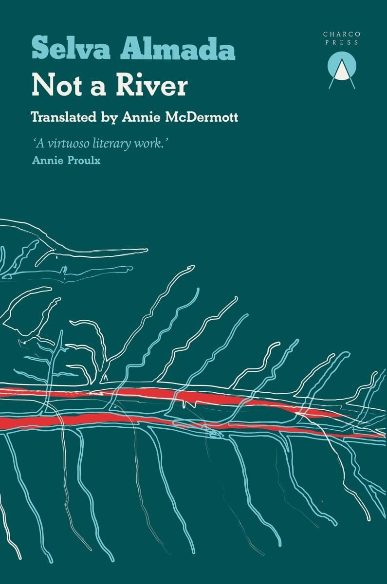 Green book cover of Not a River by Selva Almada showing an abstract line drawing.