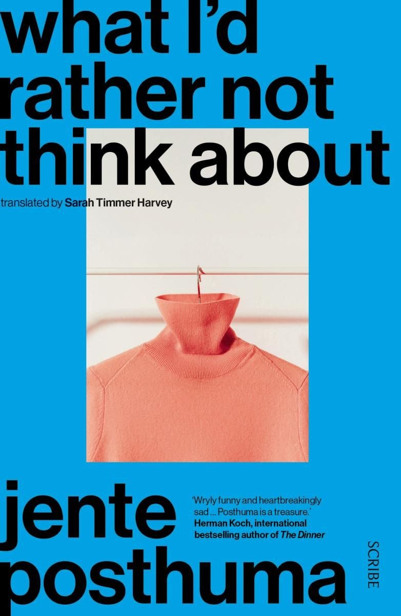 Blue book cover of What I'd Rather Not Think About by Jente Posthuma with a colour photograph of a hanging pink jumper.