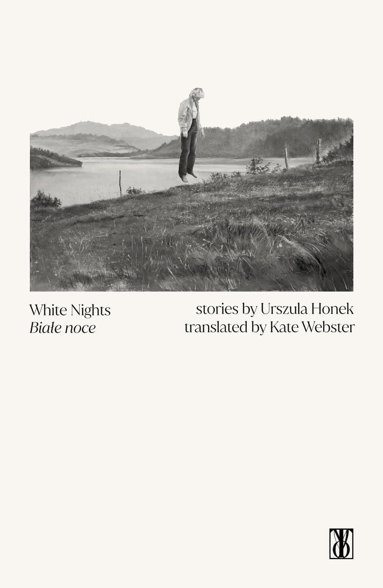 White book cover of White Nights by Urszula Honek showing a black and white photograph of a person hovering over the ground in the countryside.