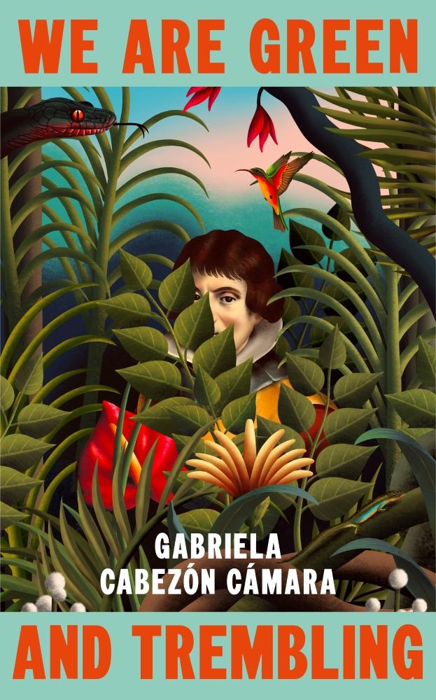 The front cover of We Are Green and Trembling