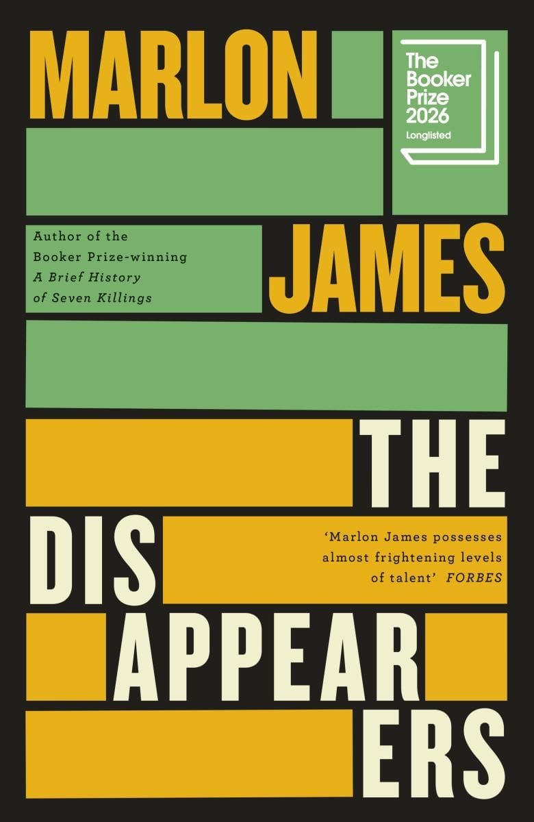 The Disappearers by Marlon James