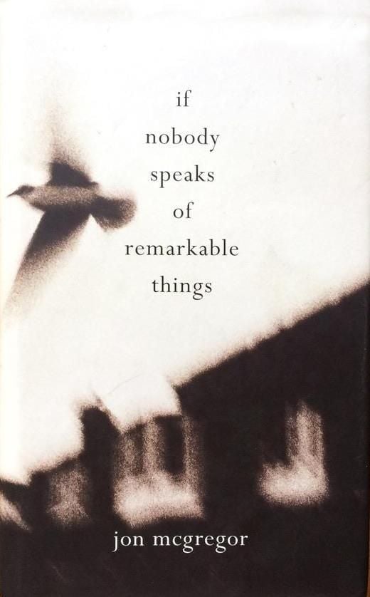 If Nobody Speaks of Remarkable Things