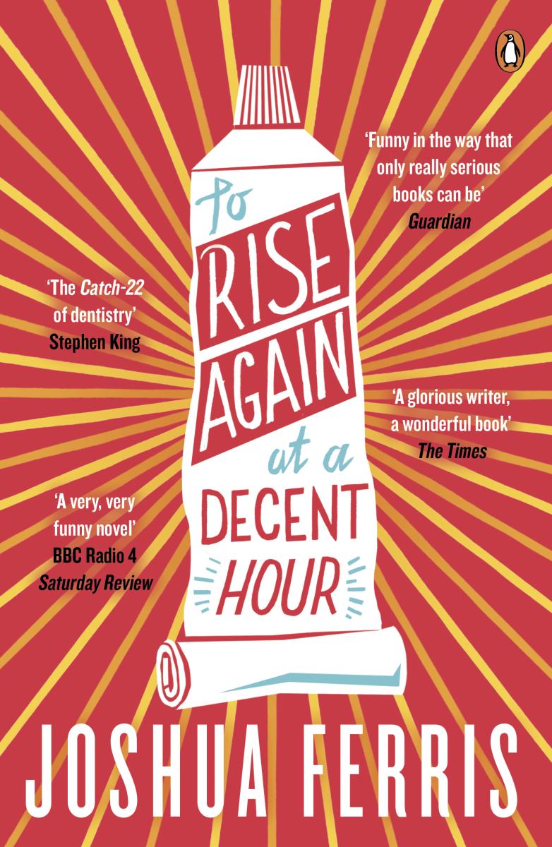 To Rise Again at a Decent Hour