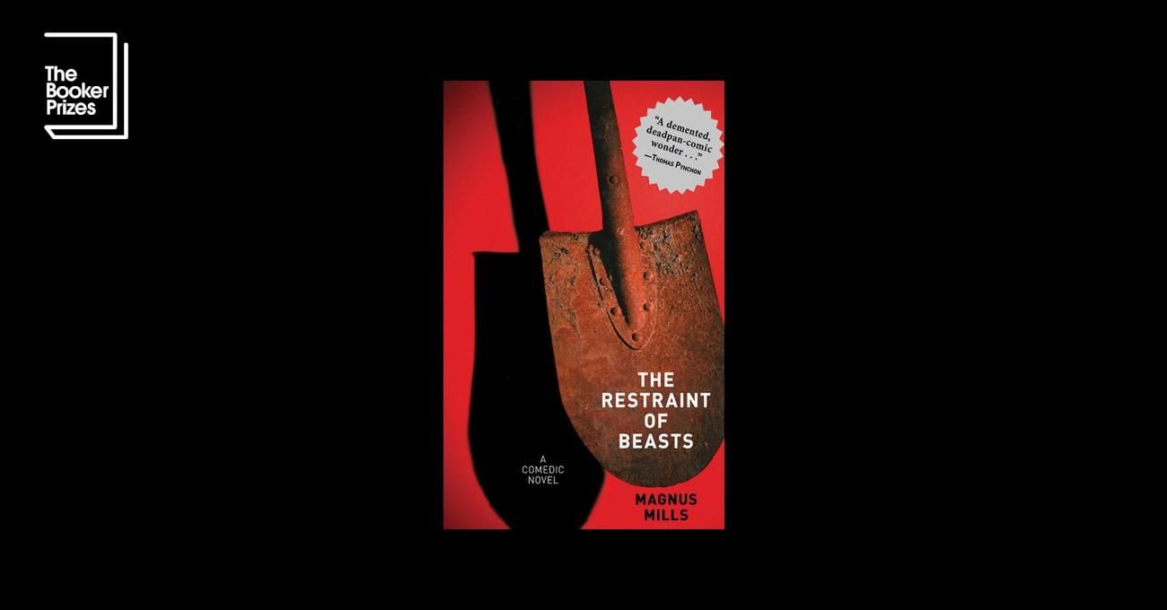 The Restraint of Beasts | The Booker Prizes